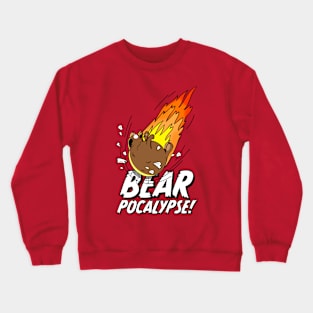 BEARPOCALYPSE! Meteor Bear Crewneck Sweatshirt